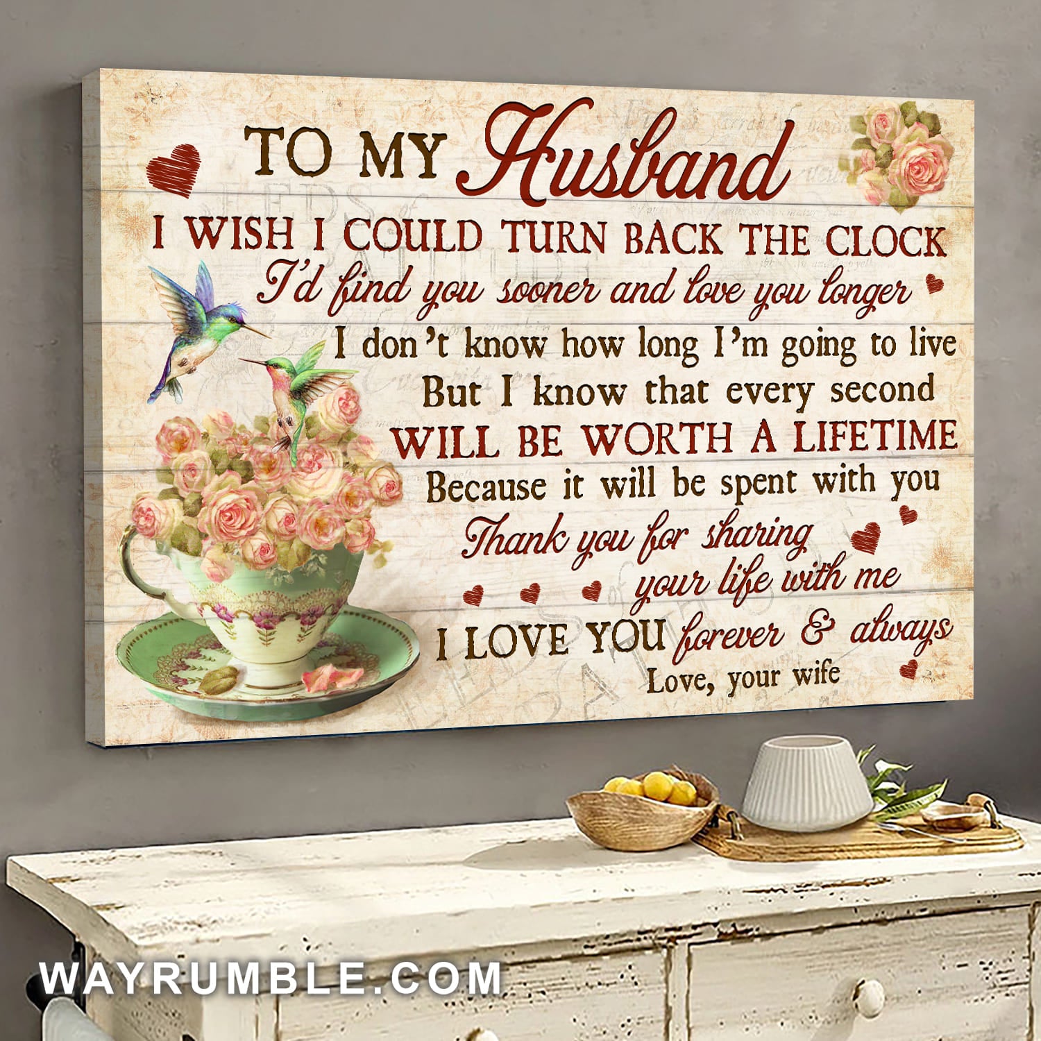 To my husband, Rose Teacup, Hummingbird, Thank you for sharing your life with me - Family Landscape Canvas Prints, Wall Art