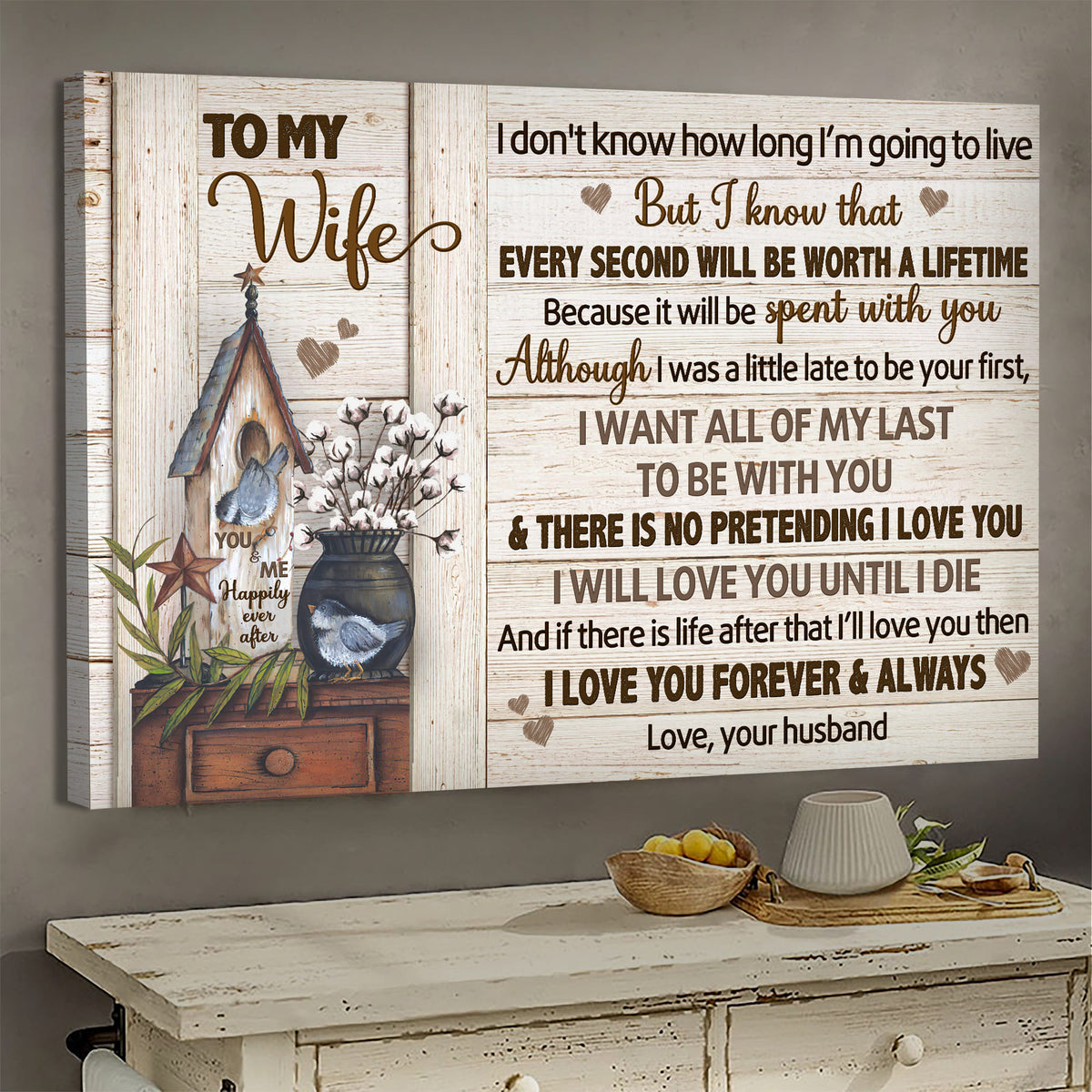 To my wife, Cotton flower vase, Bird nest, I love you forever and always - Couple Landscape Canvas Prints, Wall Art