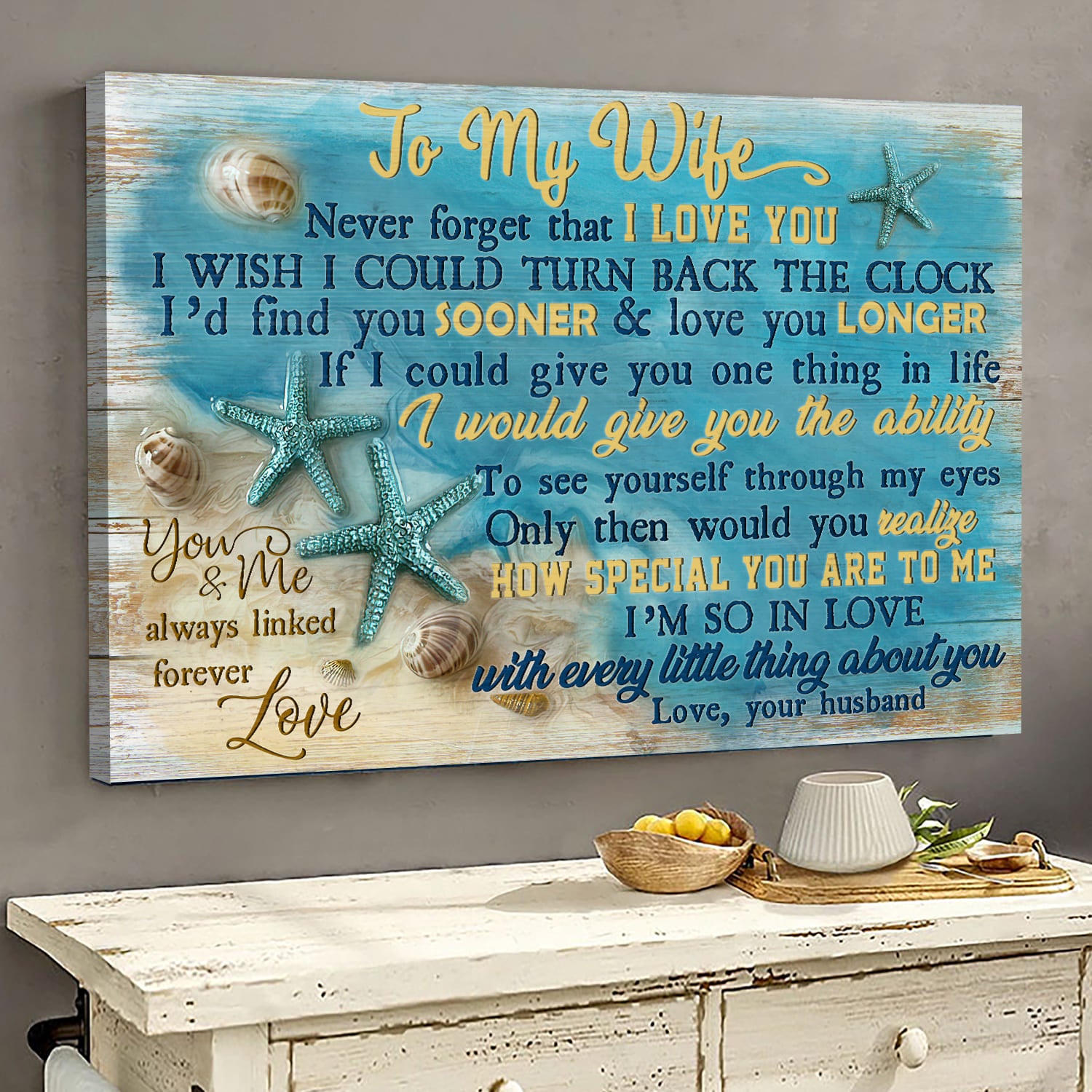 To my wife, Starfish, Beach, Never forget that I love you - Couple Landscape Canvas Prints, Wall Art