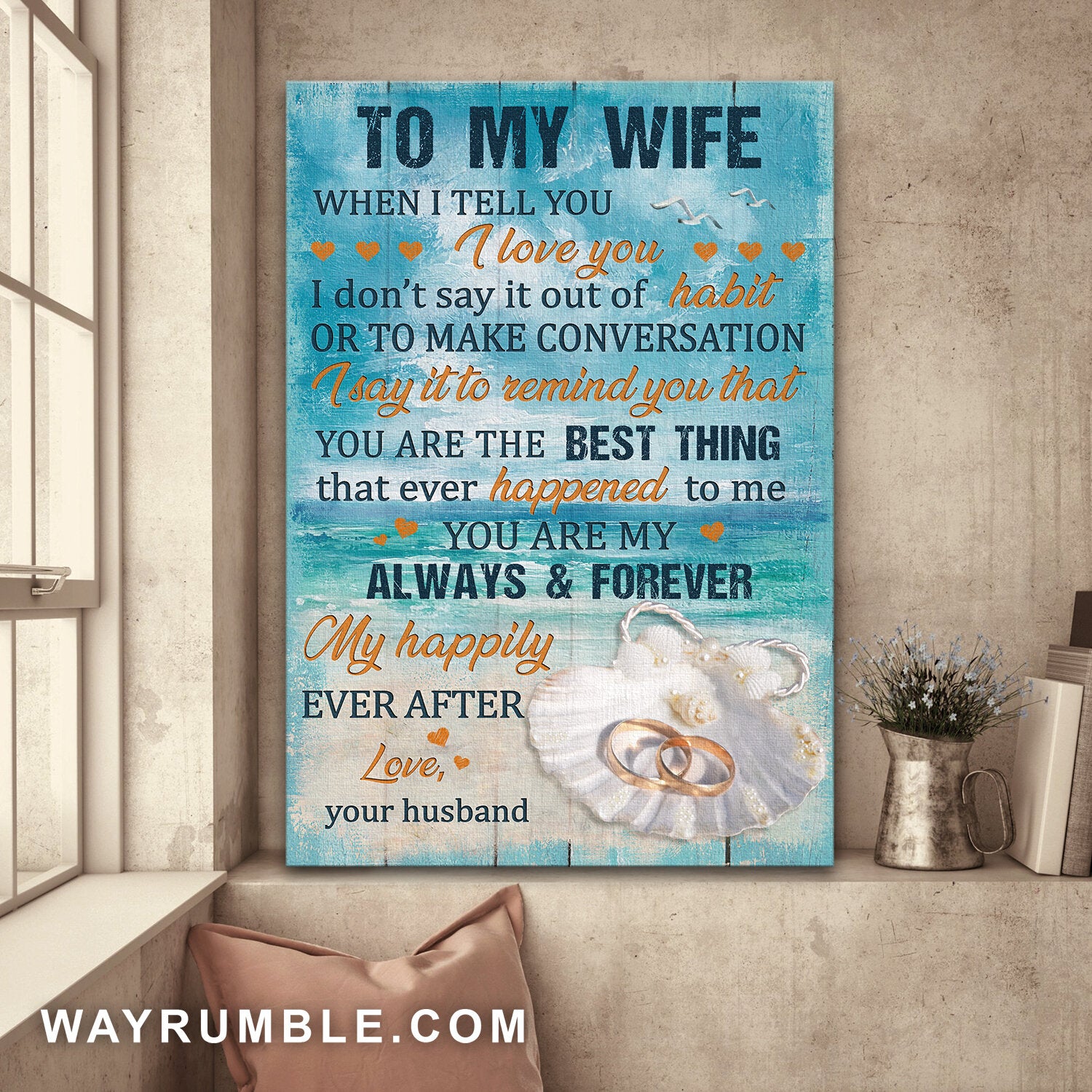To my wife, Ring couple, On the beach, You are the best thing that ever happened to me - Couple Portrait Canvas Prints, Wall Art