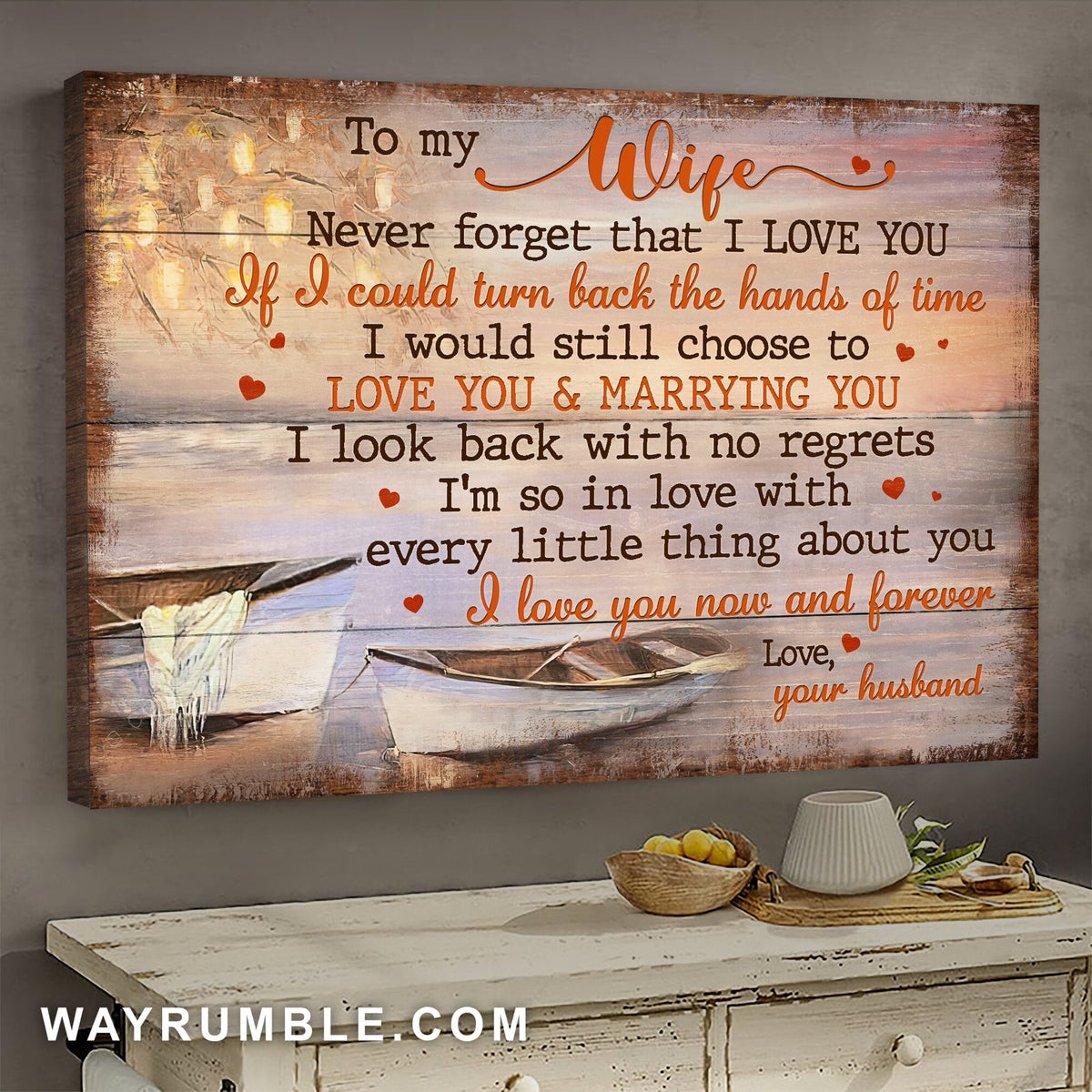 To my wife, White boat, On the river, Never forget that I love you - Couple Landscape Canvas Prints, Wall Art