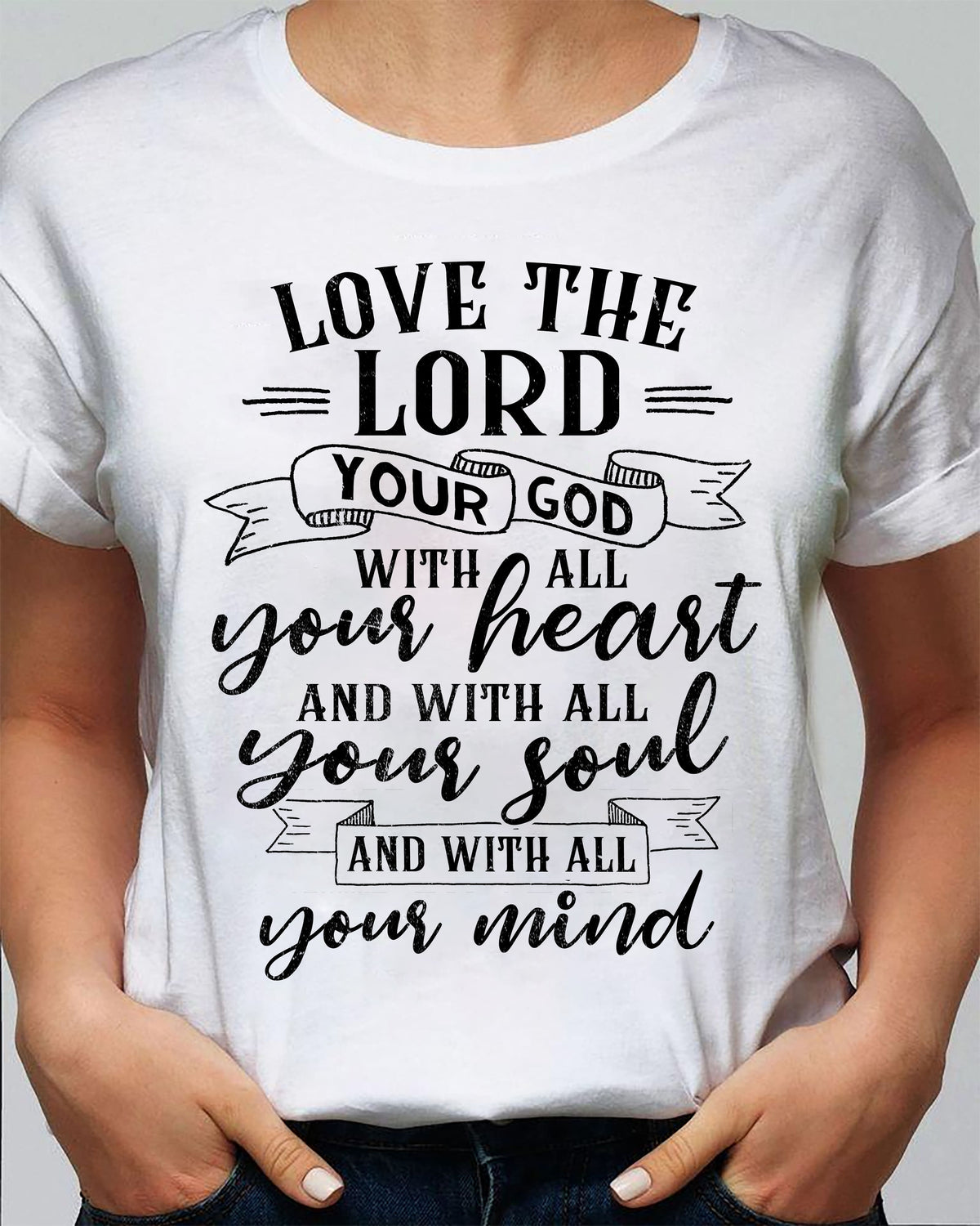 Love the Lord - Jesus White Apparel