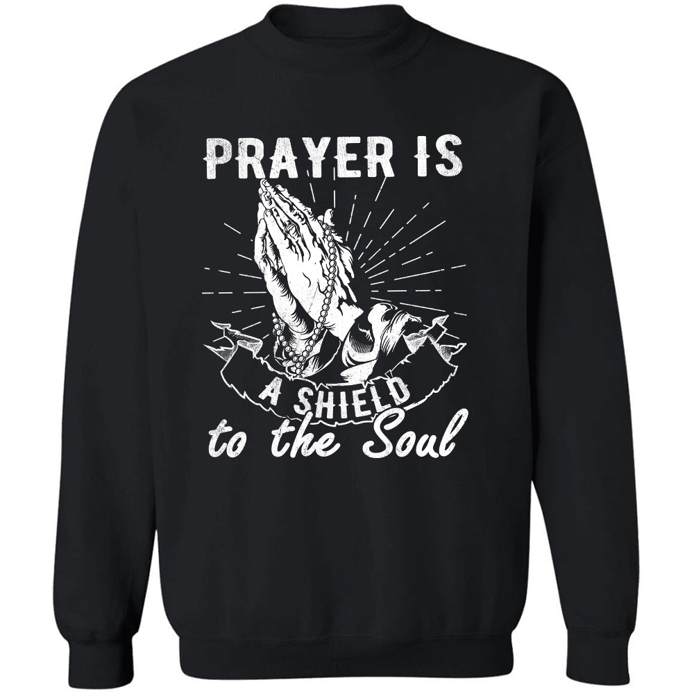 Praying hands - Prayer is a shield to the soul - Jesus Black Apparel
